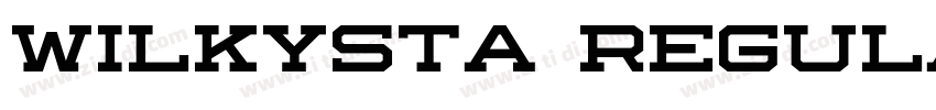 Wilkysta Regular字体转换